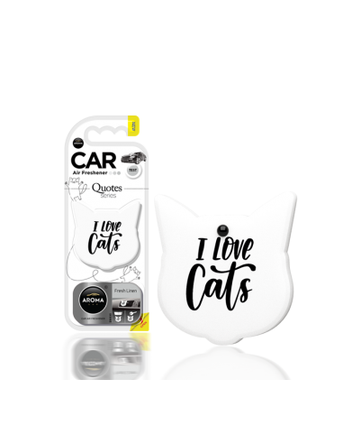 FRESH LINEN - ART CATS - QUOTES CAT POLIMER - aroma car